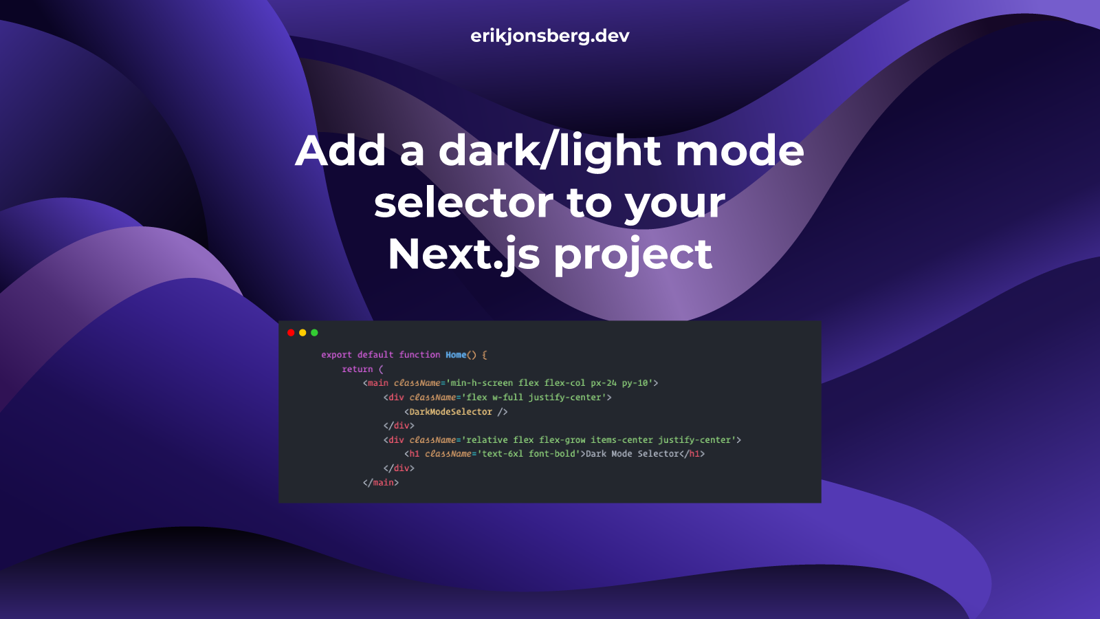 Add a dark/light mode selector to your Next.js project